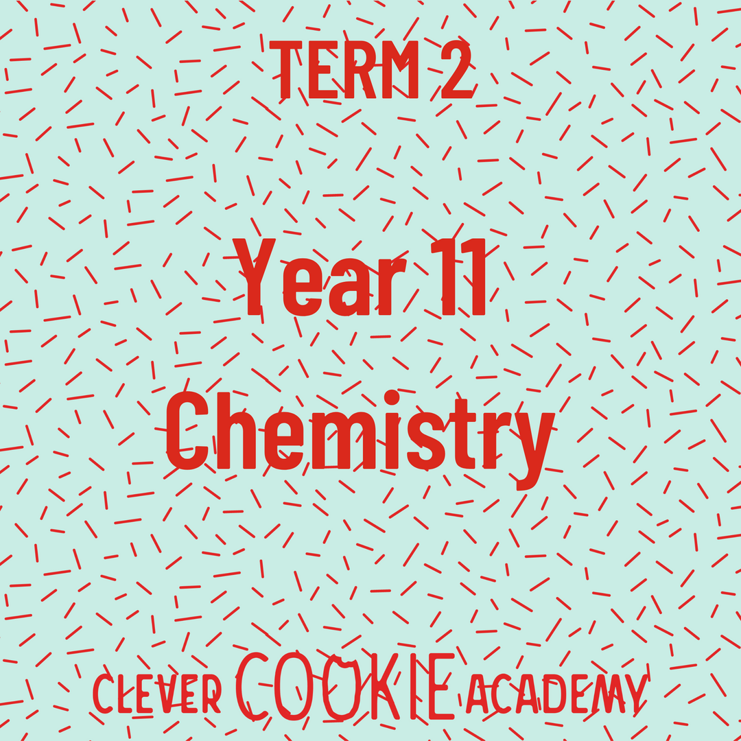 2025 Term 2 - Year 11 Chemistry