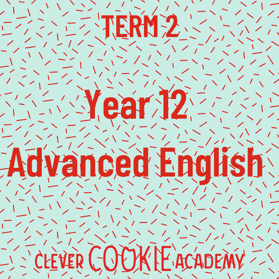 2025 Term 2 - Year 12 Advanced English