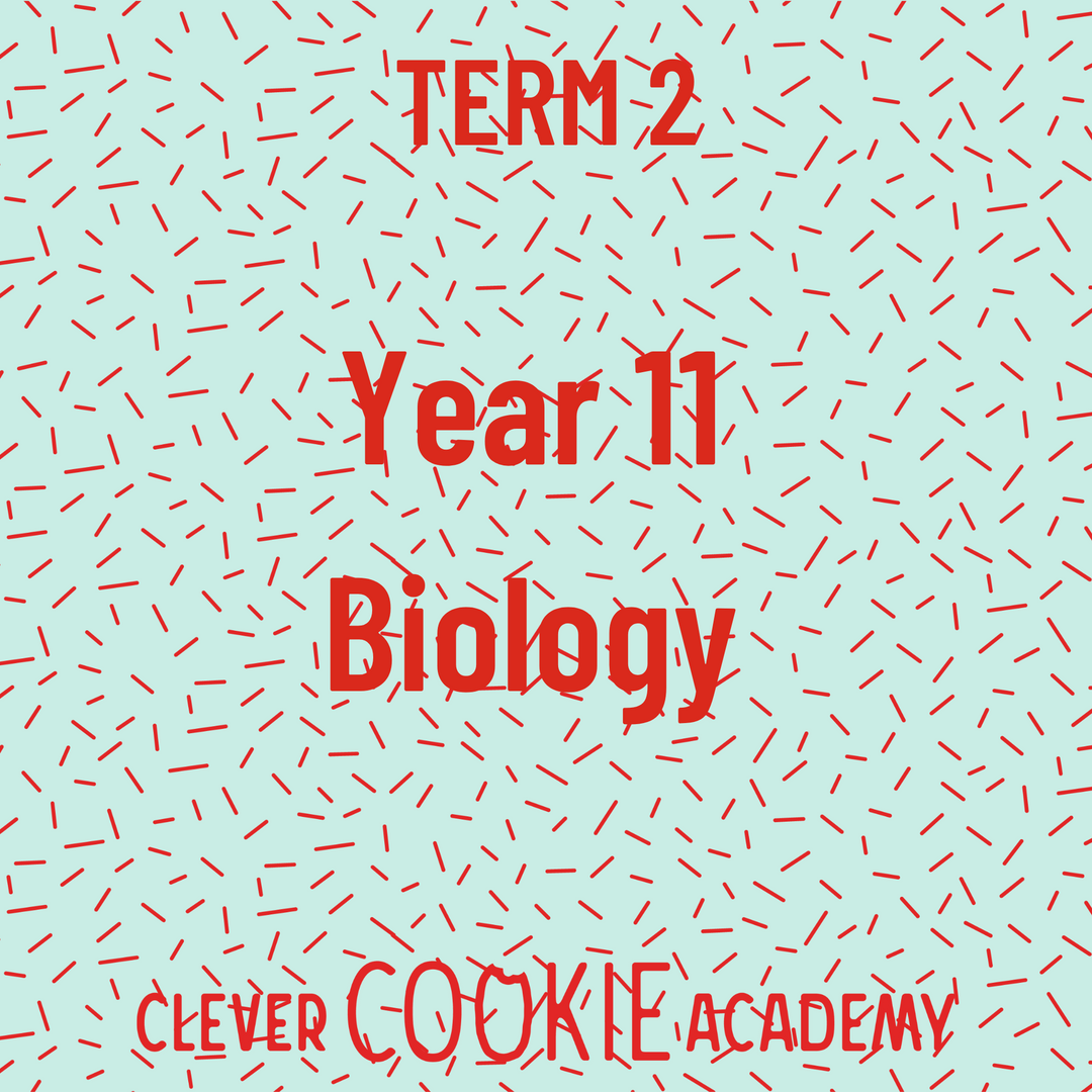 2025 Term 2 - Year 11 Biology