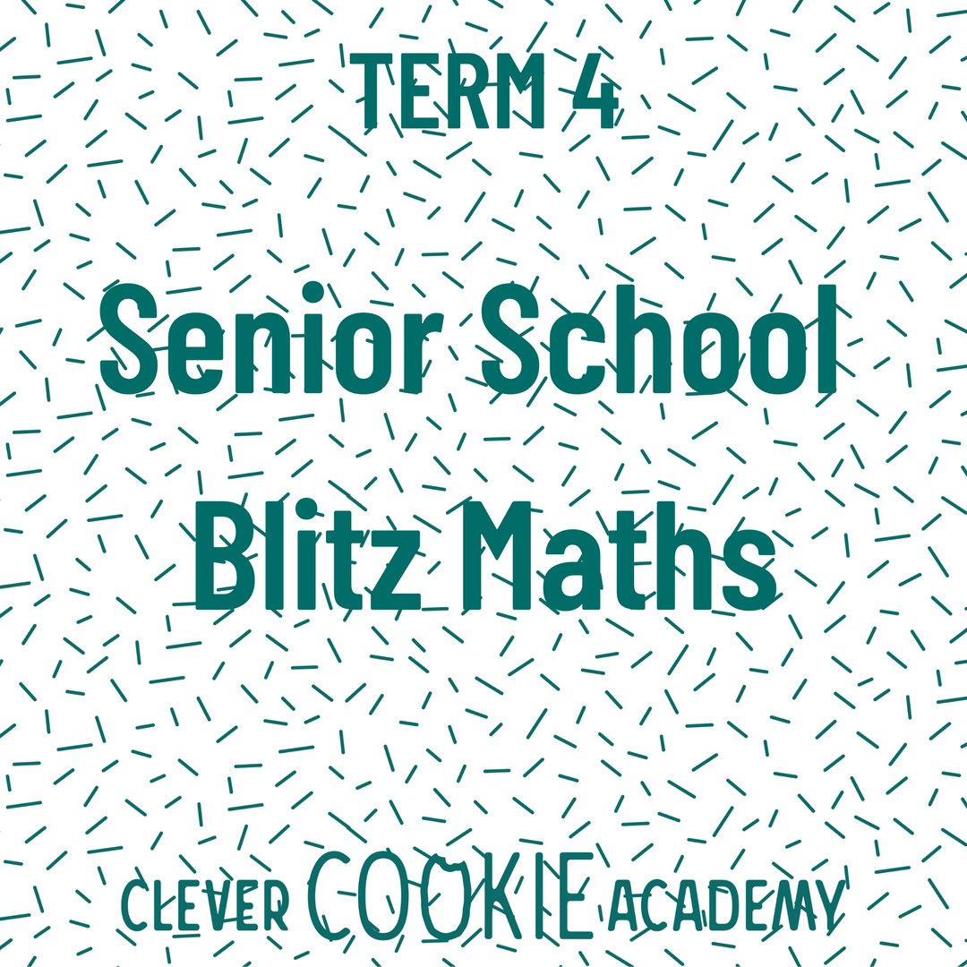 2025 Term 4 - Senior School Blitz Maths (Year 10)