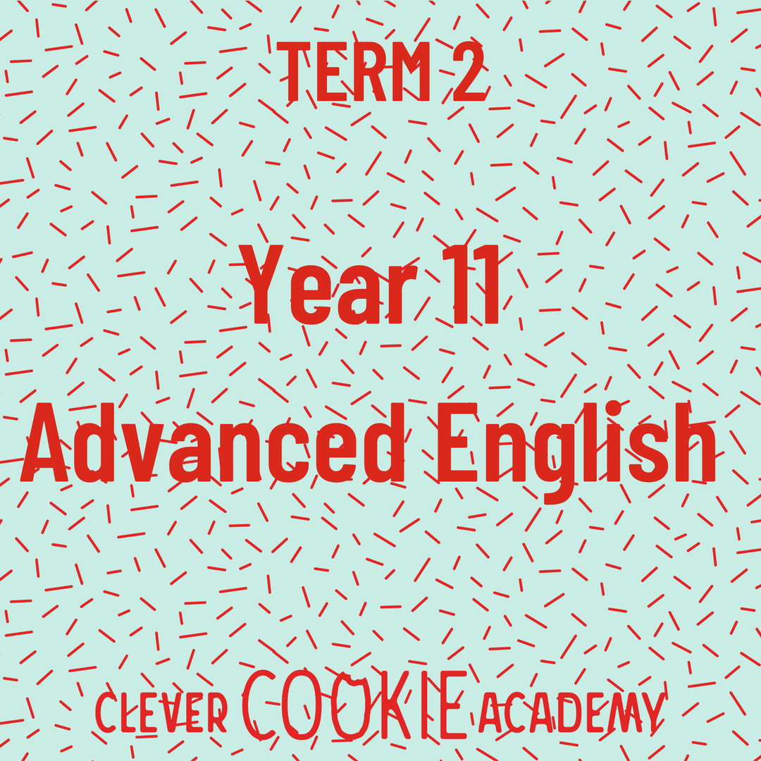2025 Term 2 - Year 11 Advanced English